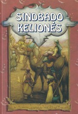 Sindbado kelionės. Tūkstančio ir vienos nakties pasakojimai