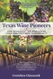 Advancing Texas Wine