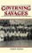 Governing Savages