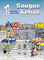Saugus kelias. Pratybų sąsiuvinis 1 klasei