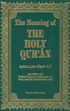 The Meaning of the Holy Qu'ran