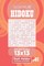 Sudoku Hidoku - 200 Hard Puzzles 13x13 (Volume 41)