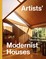 Artists' Modernist Houses
