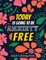 Today Is Going to Be Anxiety Free Adult Coloring Book