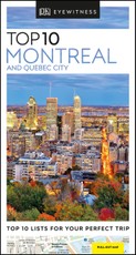 DK Eyewitness Travel Top 10 Montreal and Quebec City