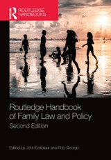 Routledge Handbook of Family Law and Policy, 2nd edition