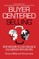 Buyer-Centered Selling