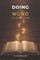 Doing the Word