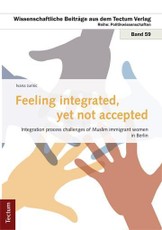 Feeling integrated, yet not accepted