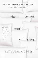 The Secret World of Sleep