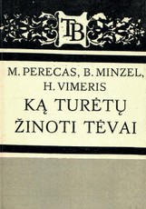 Ką turėtų žinoti tėvai