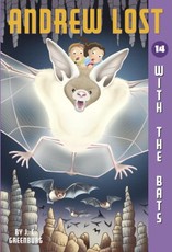 Andrew Lost #14: With the Bats