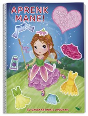 Aprenk mane! Mažosios fėjos. Su daugkartiniais lipdukais