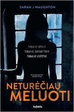 Neturėčiau meluoti Neturėčiau meluoti