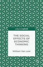 The Social Effects of Economic Thinking