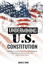 Undermining the U.S. Constitution