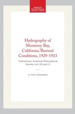 Hydrography of Monterey Bay, California.Thermal Conditions, 1929-1933