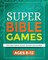 Super Bible Games for Ages 8-12