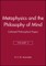 Metaphysics and the Philosophy of Mind