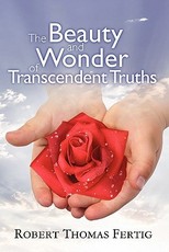 The Beauty and Wonder of Transcendent Truths