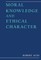 Moral Knowledge and Ethical Character