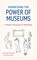 Harnessing the Power of Museums