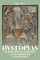 Dystopias in Nineteenth-Century Latin American Literature
