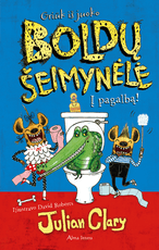 Boldų šeimynėlė. Į pagalbą!