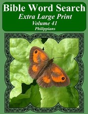 Bible Word Search Extra Large Print Volume 41