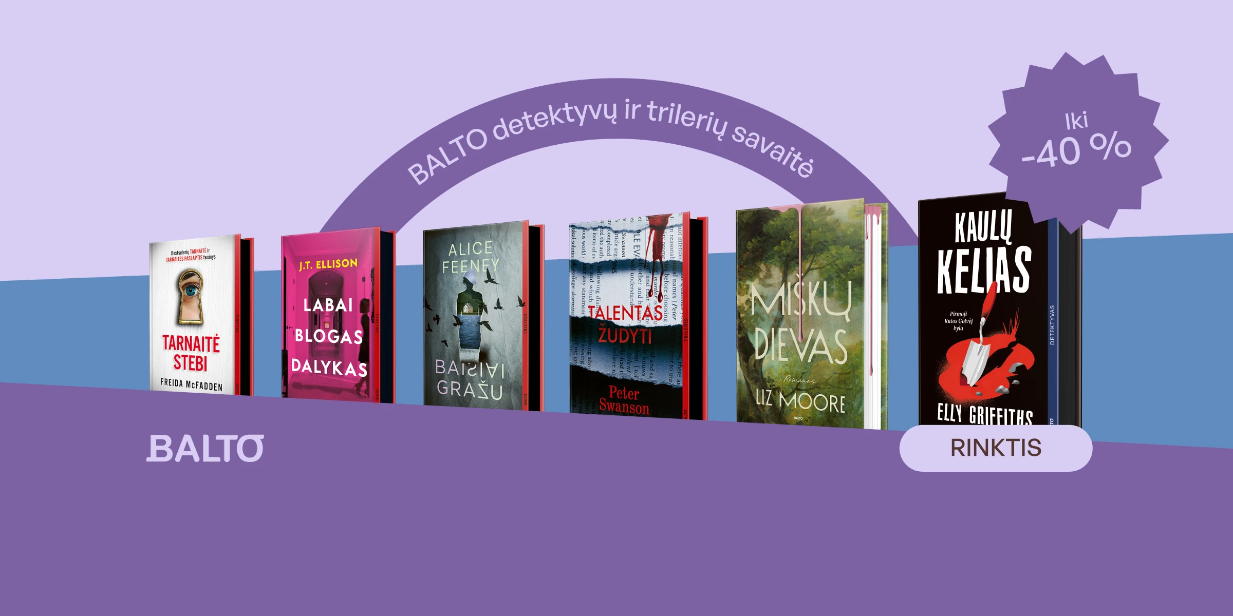 Išskirtiniai leidyklos BALTO pasiūlymai!