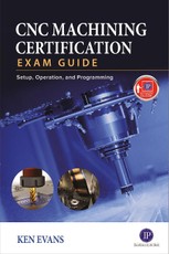 CNC Machining Certification Exam Guide