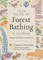 Your Guide to Forest Bathing--A Journal
