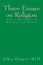 Three Essays on Religion