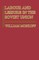 Labour and Leisure in the Soviet Union