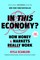 In This Economy?