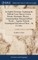 An English Dictionary, Explaining the Difficult Terms That are Used in Divinity, Husbandry, Physick, ... Containing Many Thousand of Hard Words ... Together With the Etymological Derivation of Them ... By E. Coles,