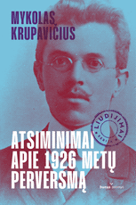 Atsiminimai apie 1926 metų perversmą