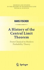 A History of the Central Limit Theorem