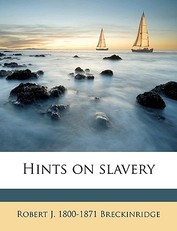 Hints on Slavery