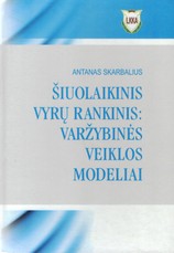 Šiuolaikinis vyrų rankinis: varžybinės veiklos modeliai