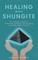 Healing with Shungite