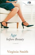 Age before Beauty (Sister-to-Sister Book #2)