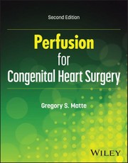 Perfusion for Congenital Heart Surgery