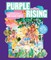 Purple Rising: Celebrating 40 Years of the Magic, Power, and Artistry of The Color Purple