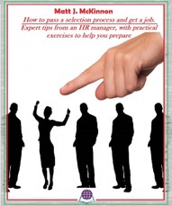 How to pass a selection process and get a job