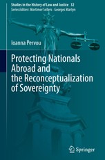 Protecting Nationals Abroad and the Reconceptualization of Sovereignty