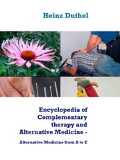 Encyclopedia of Complementary therapy and Alternative Medicine