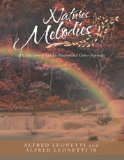 Natures Melodies: A Collection of Haiku Poetry and Other Formats