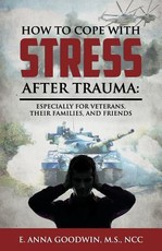 How to Cope with Stress After Trauma