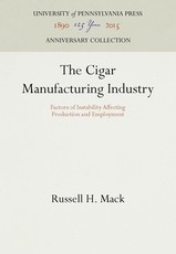 The Cigar Manufacturing Industry